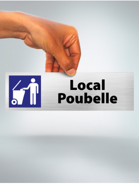 Plaque Local Poubelle