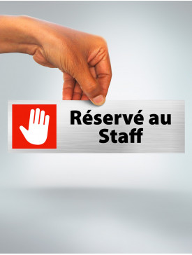 Plaque Réservé au Staff