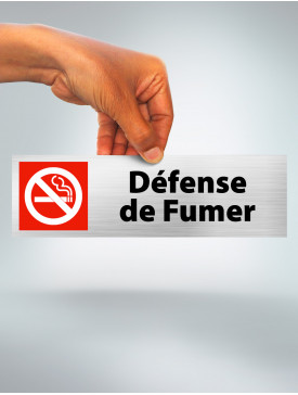Plaque Défense de Fumer