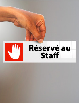 Plaque Réservé au Staff